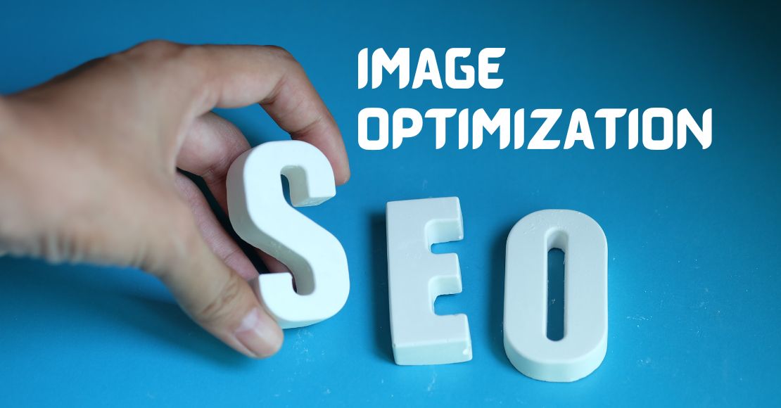 importance of Image Optimization in SEO